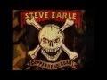 Steve Earle. The Devils Right Hand..