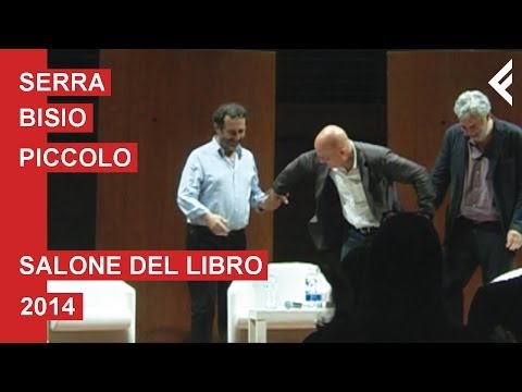 Claudio Bisio, Michele Serra e Francesco Piccolo al Salone del Libro di Torino 2014 