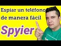 La mejor aplicaci?n para espiar el tel?fono  Spyier, como monitorear un tel?fono 2022