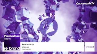 Protoculture - Laguna (Original Mix)