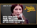 Me and Bobby McGee - Rita Coolidge Paul Williams Kris Kristofferson  The Midnight Special
