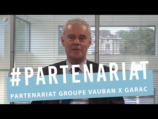 Partenariat Vauban GARAC