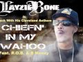 Layzie Bone - Chiefen In My Wahoo (MP3) Layzie Bone - Chiefen In My Wahoo (MP3)