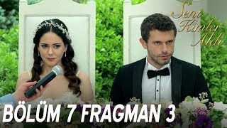 Seni Kimler Aldı 7. Bölüm 3. Fragmanı