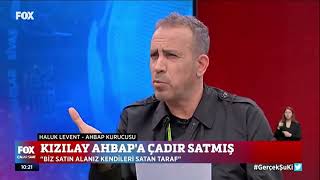 Haluk Levent: Kızılay, Ahbap'a gıda da sattı