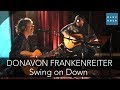 Donavon Frankenreiter - Swing On Down | Sessions from Blue Rock LIVE