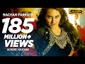 Nachan Farrate VIDEO Song ft. Sonakshi Sinha | All Is Well | Meet Bros | Kanika Kapoor