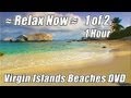 Those Relaxing Sounds of Waves Tropical Beaches & Wave Sounds VIRGIN ISLANDS BEACHES 1 HOUR video