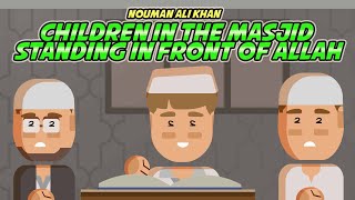 Standing in front of Allah 01: Children in the Masjid