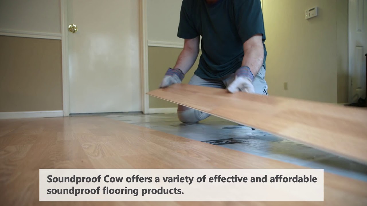 How To Soundproof A Floor Soundproof Flooring Soundproof Cow
