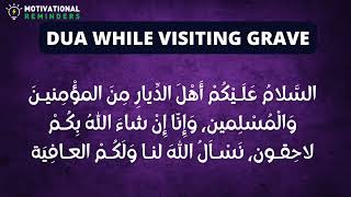 DUA WHILE VISITING THE GRAVE
