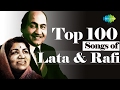 Top 100 songs of Lata & Mohd Rafi | लता - रफ़ी के 100 गाने | HD Songs | One Stop Jukebox