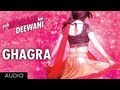 Ghagra Yeh Jawaani Hai Deewani Full Song | Ranbir Kapoor, Deepika Padukone