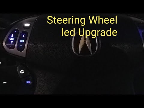 ACURA TL STEERING WHEEL LED BULB TUTORIAL