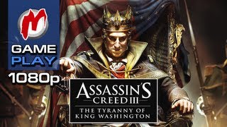 Геймплей - ▶ Assassin's Creed 3 — The Tyranny of King Washington - Начало игры / First Gameplay