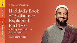 09 - On Kindness and Counsel - The Book of Assistance for Muslim Youth - Imam Yama Niazi