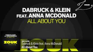 Dabruck & Klein feat. Anna McDonald - All About You (Original Mix)