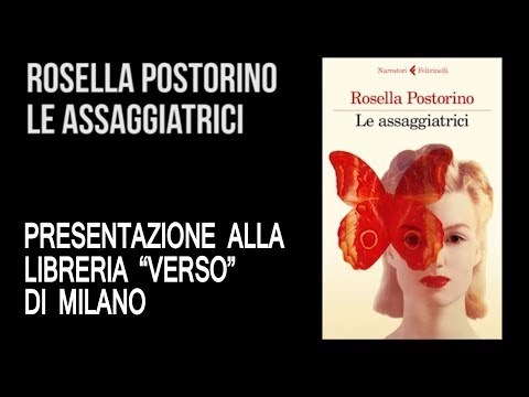 Rosella Postorino presenta "Le assaggiatrici" alla Libreria Verso, Milano