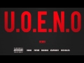 U.O.E.N.O. Feat. Future, Rick Ross, A$AP Rocky & Wiz Khalifa