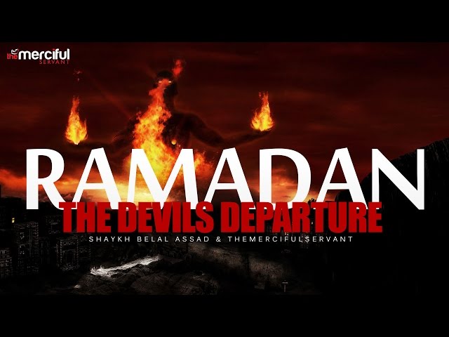 Ramadan - The Devils Departure