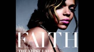 I don´t need It - Faith Evans - First Lady