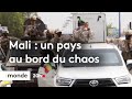 Le Mali, un pays au bord du chaos