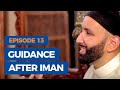 The Faith Revival Ep. 13: Guidance After Iman