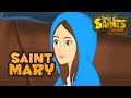 Story of Saint Mary