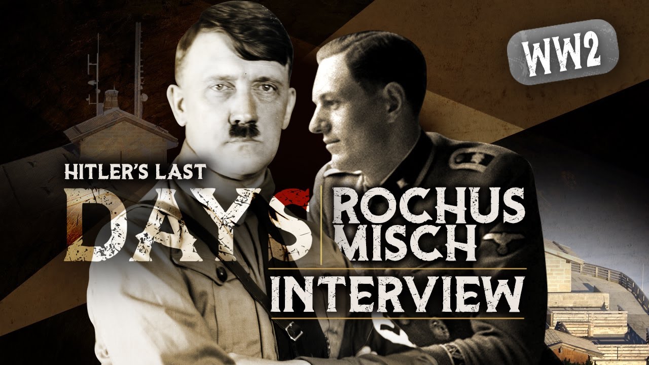 Interview with Hitlers BODYGUARD ROCHUS MISCH about Hitlers last days inside the Berlin Bunker