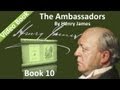 Book 10 - The Ambassadors Audiobook by Henry James Chs 01-03