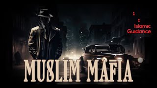 Muslim Mafia (Powerful