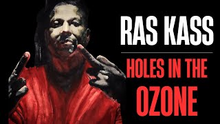 Ras Kass - Holes In The Ozone Ras Kass - Holes In The Ozone