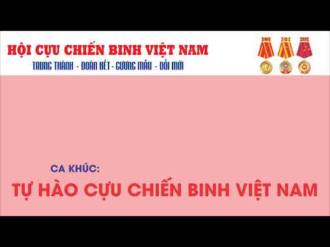 Ca khúc: Tự hào Cựu chiến binh Việt Nam