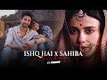 Ishq Hai x Sahiba Mashup  PINOOR  Vishal Mishra  Mismatched  Arijit Singh  Love Songs