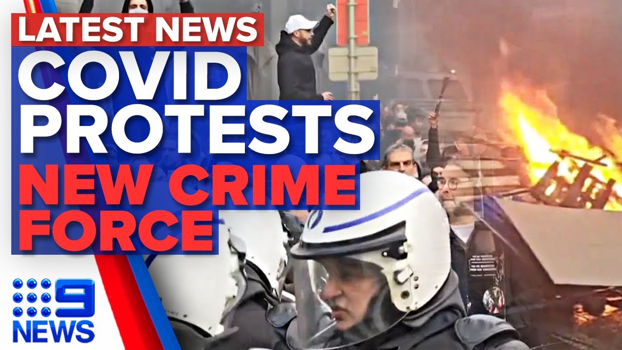 COVID-19 Protests Explode across Europe; Australia’s New Crime Force