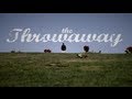 Yancey Boys - The Throwaway (feat. Frank Nitt) Yancey Boys - The Throwaway (feat. Frank Nitt)