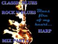 Classic Blues & Rock N' Blues & Harp Mix Part 2 - MACHALIOTIS DIMITRIS LESINI