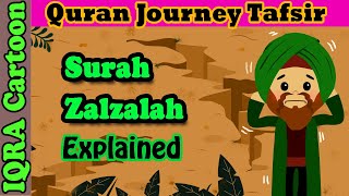 Surah Zilzal: Quran Journey | Tafsir For Kids | Stories from Quran | Islamic Cartoon Ramadan Lesson
