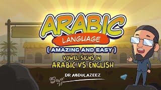 Arabic Language 8 - Amazing & Easy Arabic: Vowel Signs in Arabic vs English