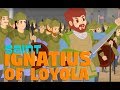 Story of Saint Ignatius of Loyola - P1