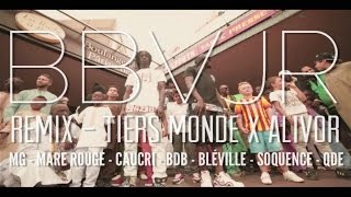 Tiers Monde - #BBVJR Remix (ft. Alivor) Tiers Monde - #BBVJR Remix (ft. Alivor)
