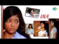 Ina | Ey Kakka Ey Kakka song