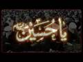 Ay Kash.. Main bi hota maidaaney Karbala main