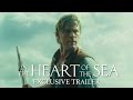 Trailer 4 do filme In the Heart of the Sea