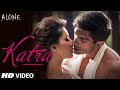 OFFICIAL: Katra Katra - Uncut Video Song | Alone | Bipasha Basu | Karan Singh Grover