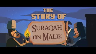 The Story of Suraqa ibn Malik