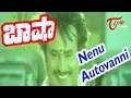 Basha Songs - Nenu Autovanni - Rajinikanth - Nagma