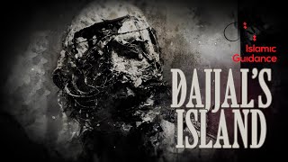 The Island Of Dajjal