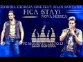Fica Stay Luan Santana e Florida Georgia Line