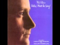 Phil Collins - Do You Know Do You Care
